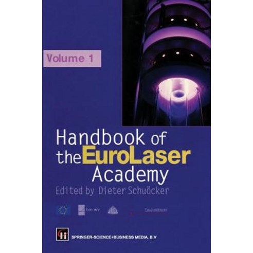 Handbook of the Eurolaser Academy: Volume 1 Paperback, Springer