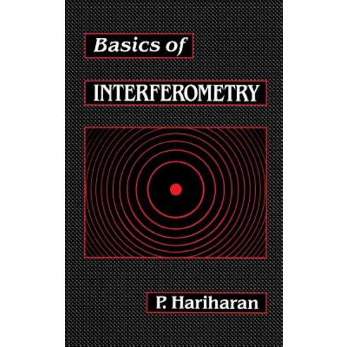 Basics of Interferometry Hardcover, Academic Press