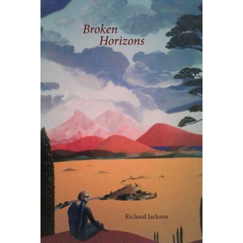 Broken Horizons Paperback, Press 53