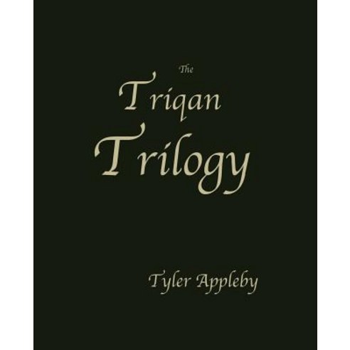 The Triqan Trilogy Set Paperback, Createspace Independent Publishing Platform