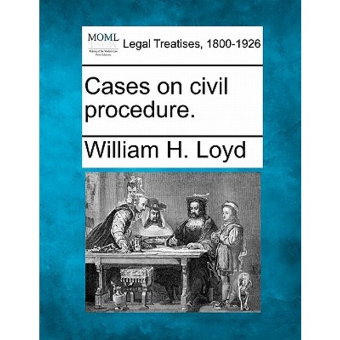 Cases on Civil Procedure. Paperback, Gale Ecco, Making of Modern Law