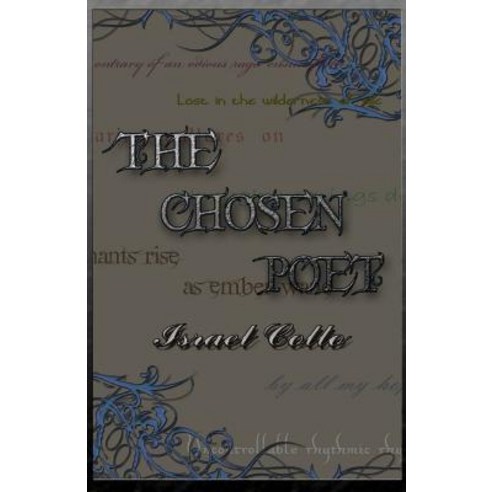 The Chosen Poet Paperback, Createspace Independent Publishing Platform