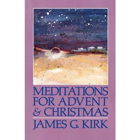 Meditations for Advent and Christmas Paperback, Westminster John Knox Press