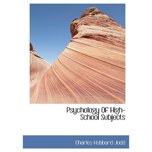 Psychology of High-School Subjects Hardcover, BiblioLife
