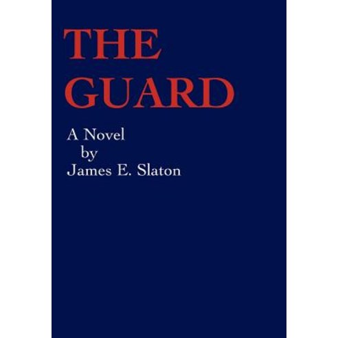 The Guard Hardcover, iUniverse