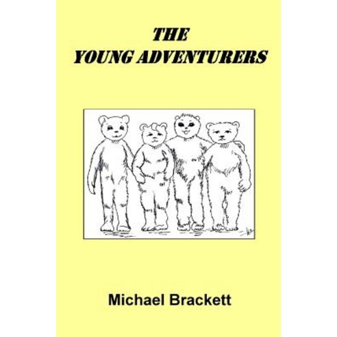 The Young Adventurers Paperback, Createspace Independent Publishing Platform