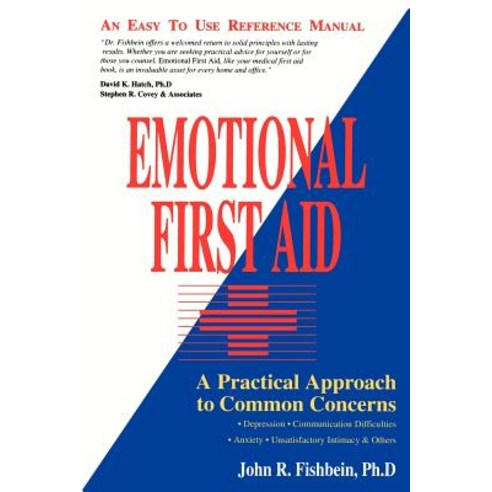 Emotional First Aid Paperback, Authors Choice Press