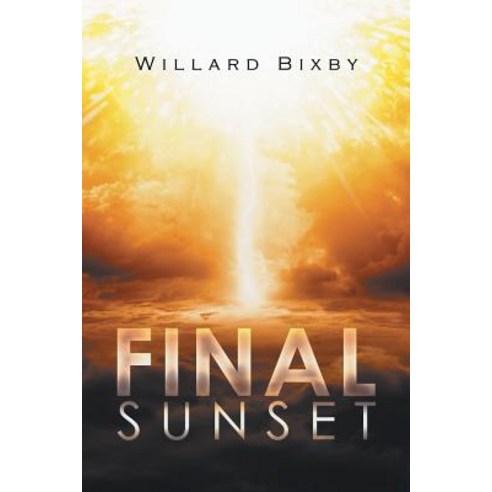 Final Sunset Paperback, Xlibris