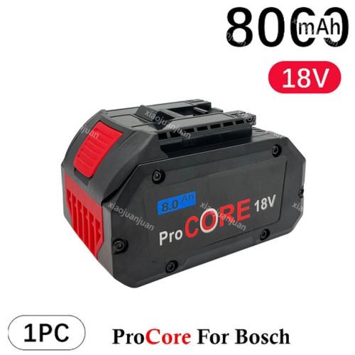 프로코어 교체 배터리 보쉬 18V 6.0AH 8.0AH 10.0AH 전문 무선 도구 BAT618 BAT609 GBA18V80 21700 배터리, 05 18V 8.0AH-1PCS, 05 V .0AH-PCS