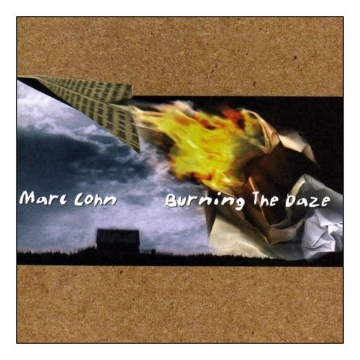 Marc Cohn - Burning The Daze EU수입반