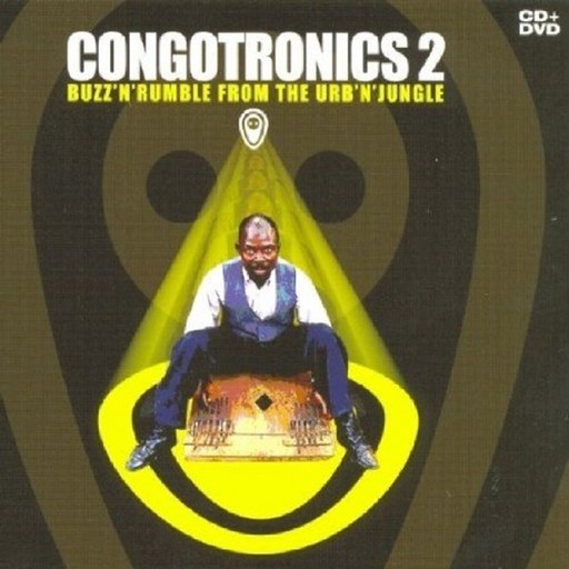 Congotronics 2 - Buzz'N' Rumble In The Urb'N'Jungle EU수입반