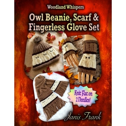 (영문도서) Owl Beanie Scarf and Fingerless Glove Set Paperback