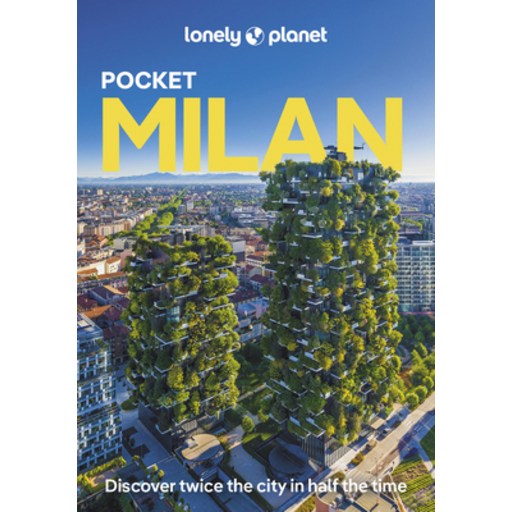 (영문도서)Lonely Planet Pocket Milan: Detailed Itineraries Travel Like a Local Insider Tip..., Paperback