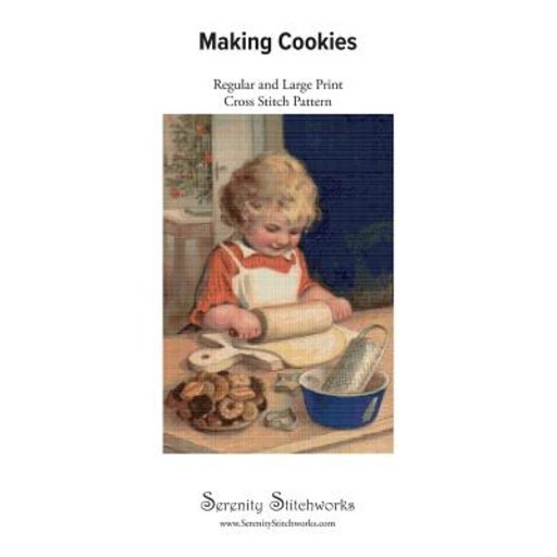 (영문도서) Making Cookies Cross Stitch Pattern: Regular and Large Print Cross Stitch Chart Paperback