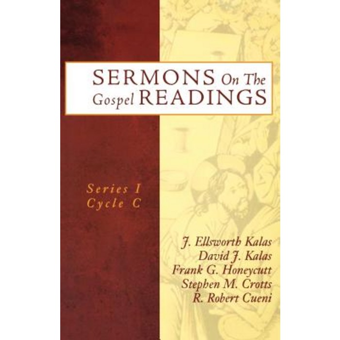 Sermons on the Gospel Readings: Series I Cycle C [With CDROM] Paperback, CSS Publishing Company 대표 이미지 - CSS 책 추천