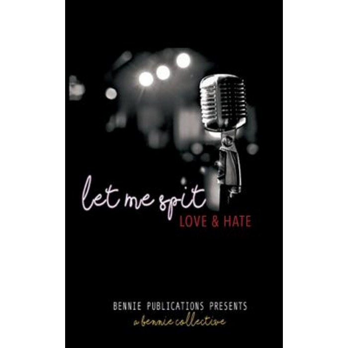 Let Me Spit 2: Love and Hate, Paperback